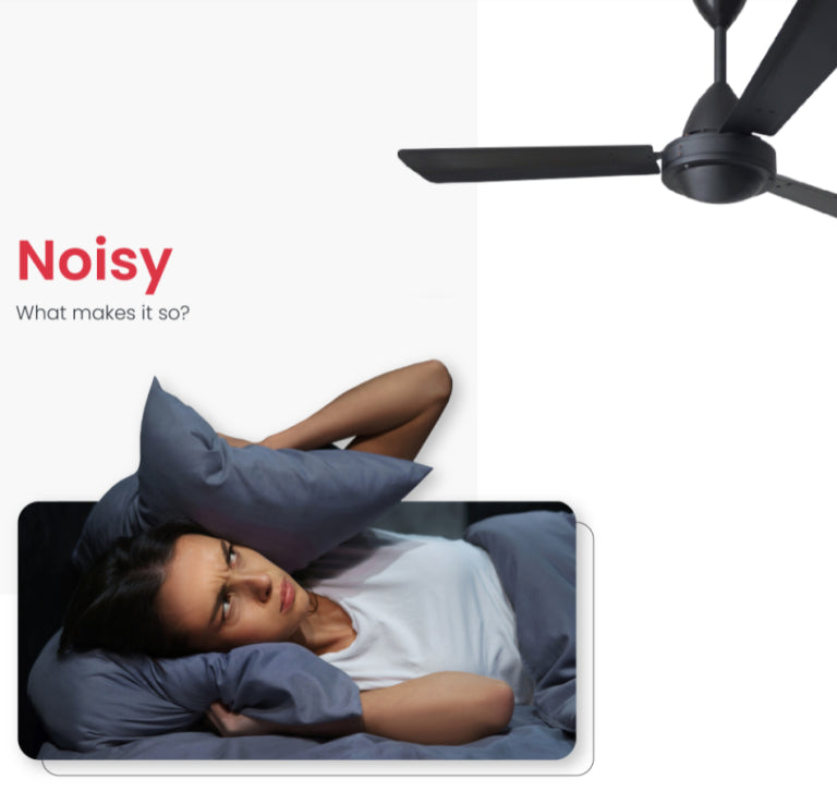 What makes ceiling fan noisy-quiet ceiling fans-superfan India’s fist BLDC ceiling fan