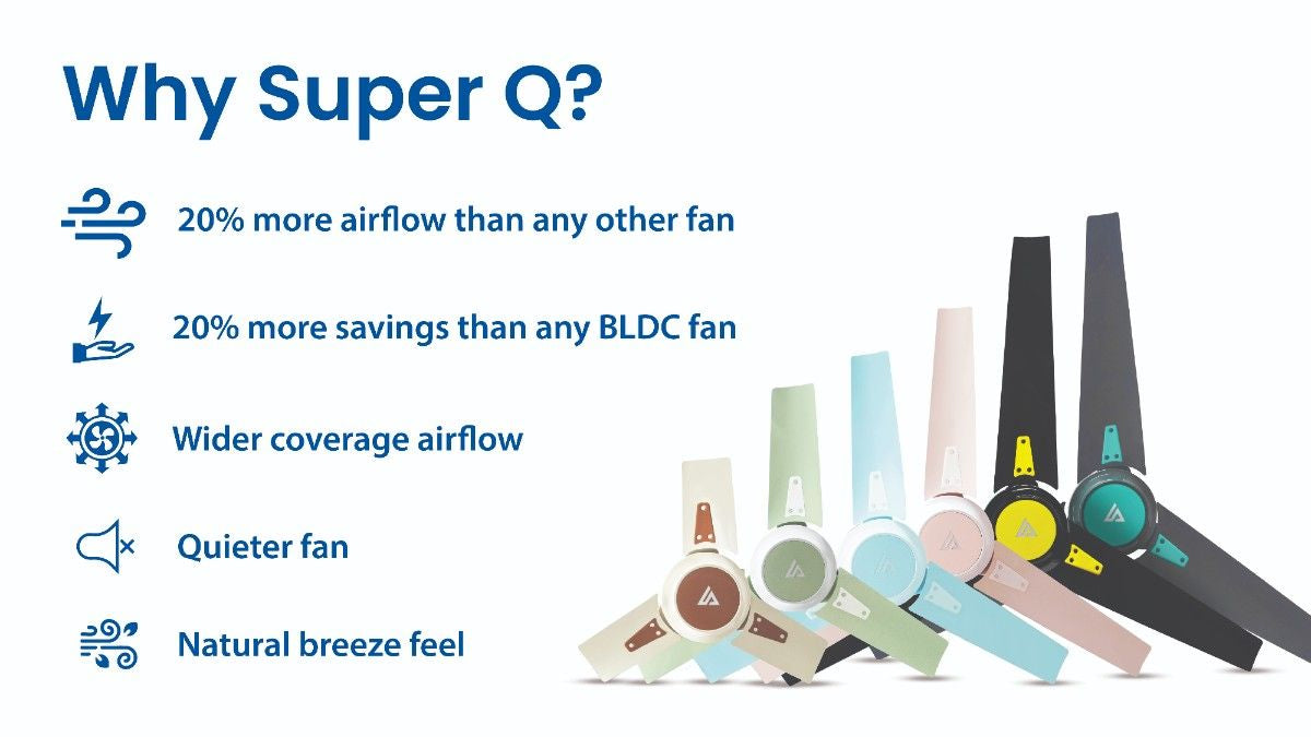 Superfan Super Q ceiling fan benefits including higher airflow energy savings wider coverage quieter performance and natural breeze feel